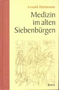 Medizin am alten Siebenb�rgen