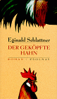 Bestellen Sie "Der gek�pfte Hahn" online!