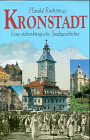 Bestellen Sie hier "Kronstadt. Eine siebenbrgische Stadtgeschichte" online!